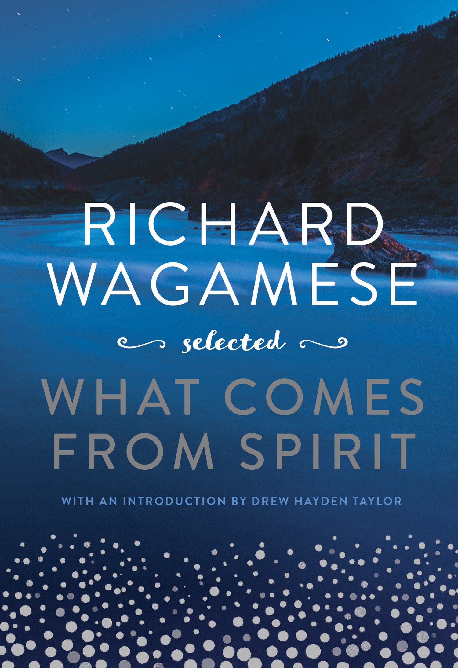 Richard Wagamese Selected